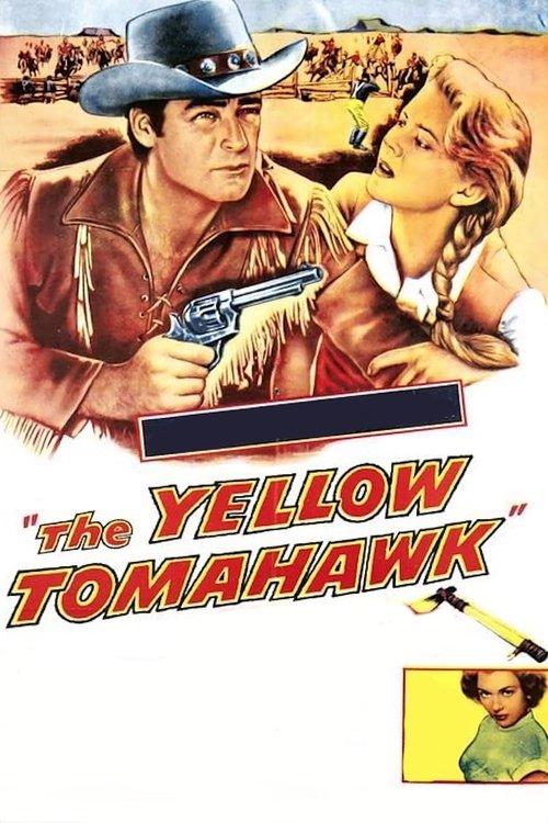 The Yellow Tomahawk filmas online