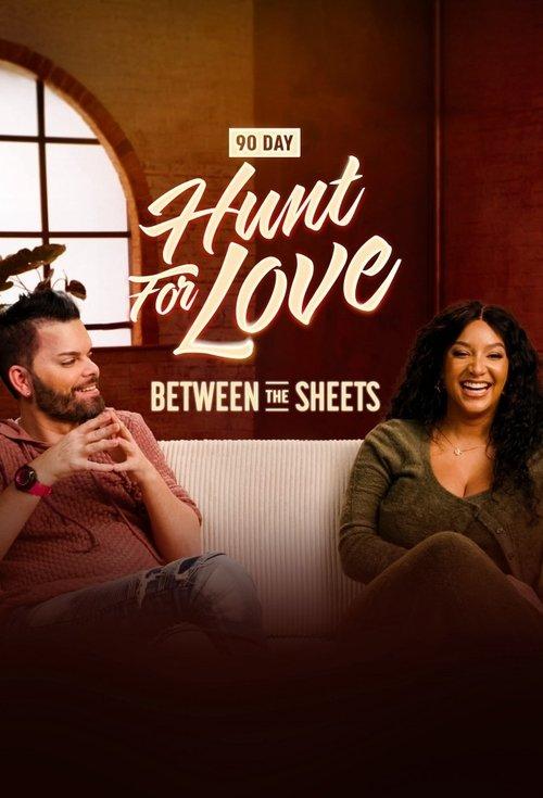 90 Day: Hunt For Love Between the Sheets filmas online