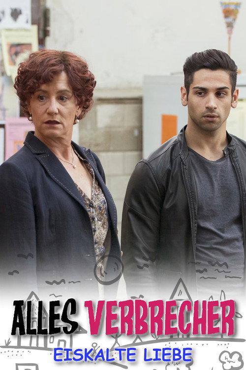 Alles Verbrecher: Eiskalte Liebe filmas online