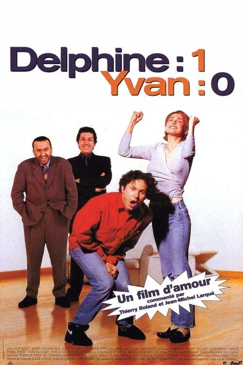 Delphine : 1, Yvan : 0 filmas online
