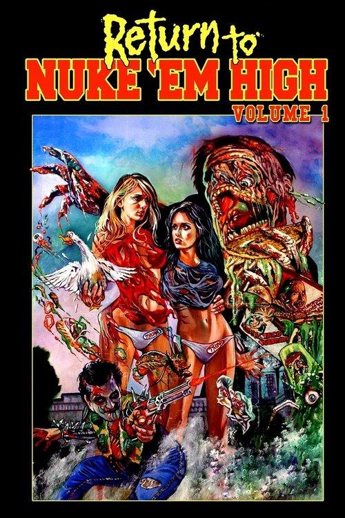 Return to Nuke 'Em High Volume 1 filmas online