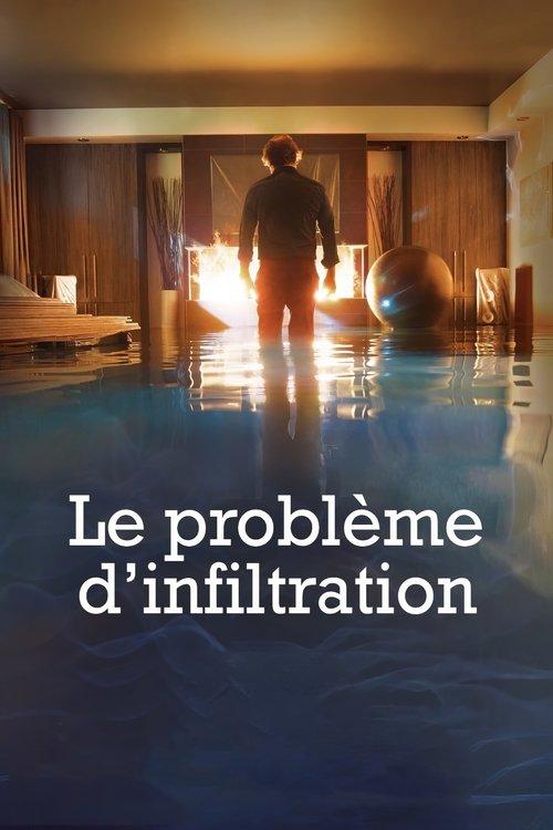 Le problème d'infiltration filmas online