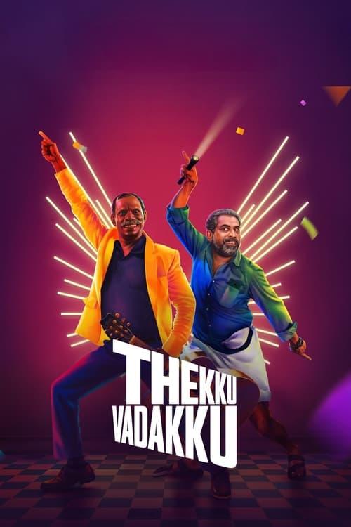 Thekku Vadakku filmas online