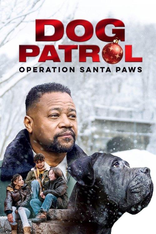 Dog Patrol: Operation Santa Paws filmas online