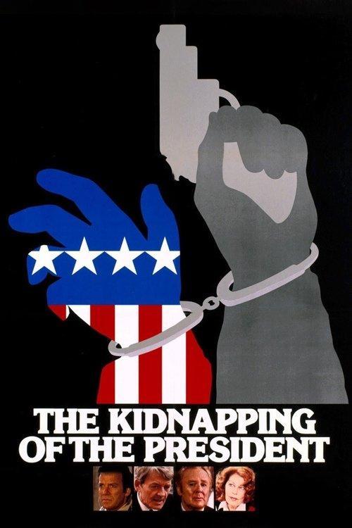 The Kidnapping of the President filmas online