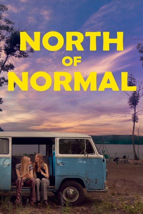 North of Normal filmas online