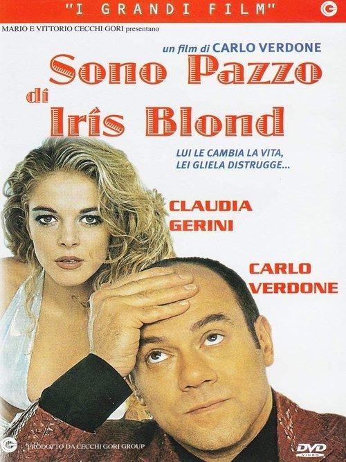 Sono pazzo di Iris Blond filmas online
