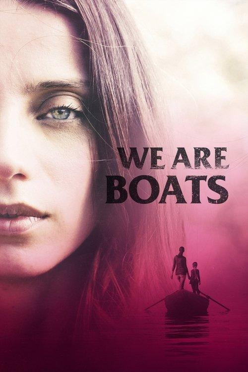 We Are Boats filmas online