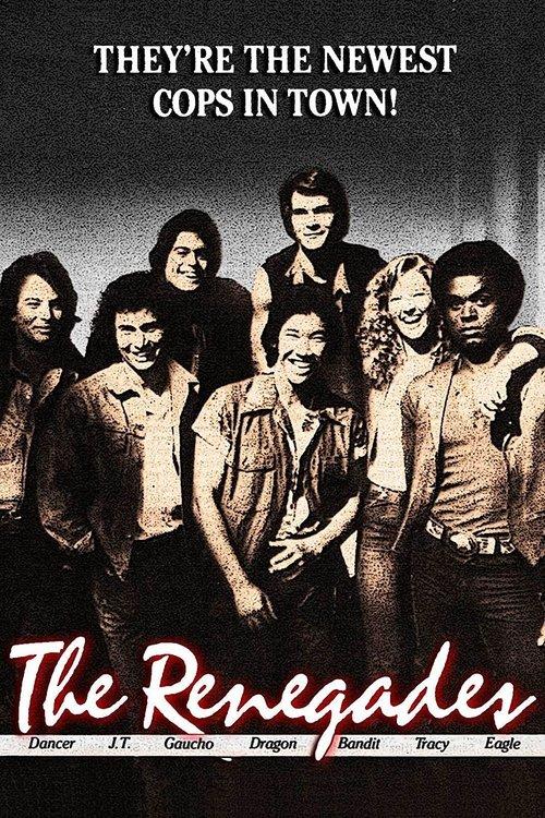 The Renegades filmas online
