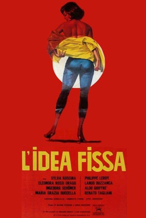 L'Idea Fissa filmas online