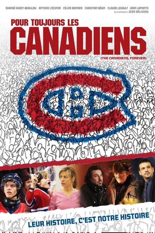 Pour toujours les canadiens filmas online