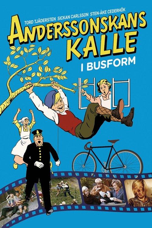 Anderssonskans Kalle i busform filmas online
