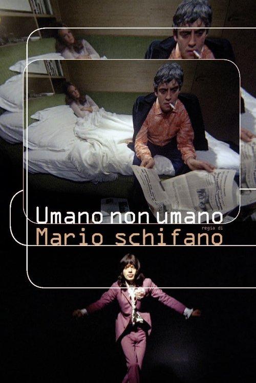Umano non umano filmas online