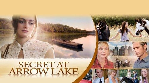 Secret at Arrow Lake filmas žiurėti online