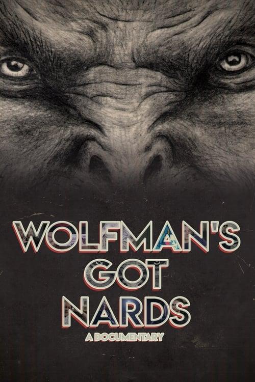 Wolfman's Got Nards filmas online