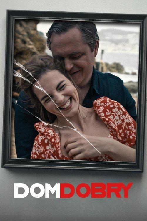 Dom dobry filmas online