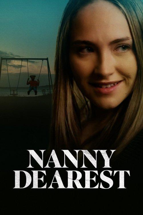 Nanny Dearest filmas online