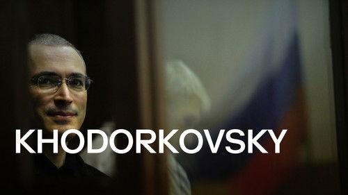 Khodorkovsky filmas žiurėti online