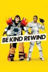 Be Kind Rewind filmas