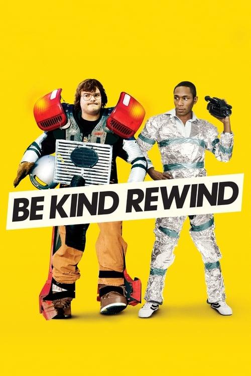 Be Kind Rewind filmas online