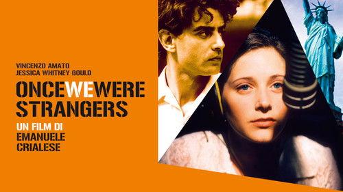 Once We Were Strangers filmas žiurėti online