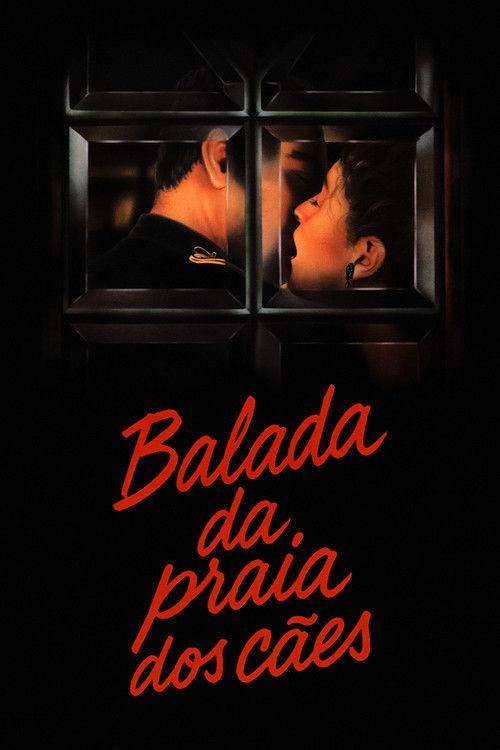 Balada da Praia dos Cães filmas online