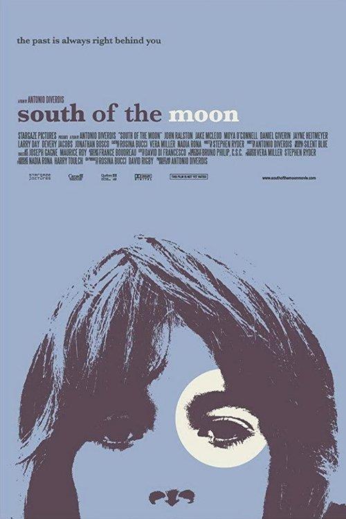 South of the Moon filmas online