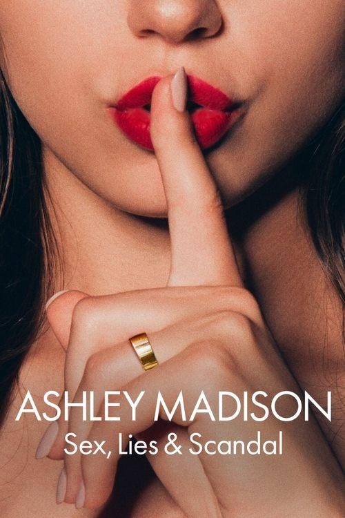 Ashley Madison: Sex, Lies & Scandal filmas online