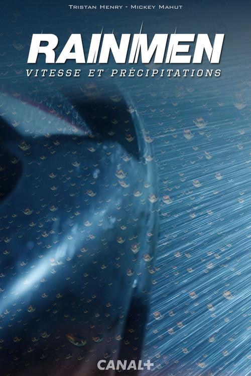 Rainmen, vitesse et précipitations filmas online