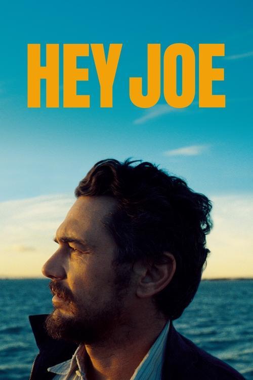 Hey Joe filmas online
