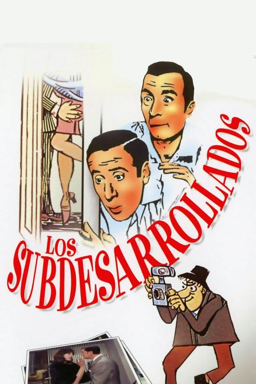 Los subdesarrollados filmas online
