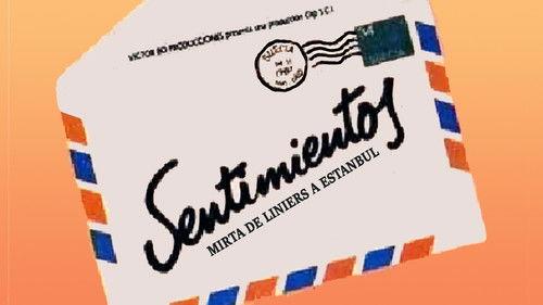 Sentimientos: Mirta, de Liniers a Estambul filmas žiurėti online