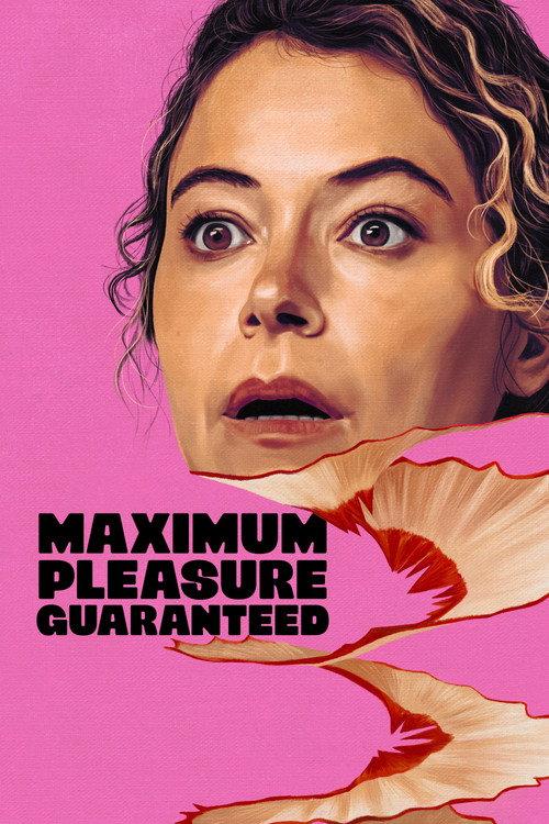 Maximum Pleasure Guaranteed filmas online