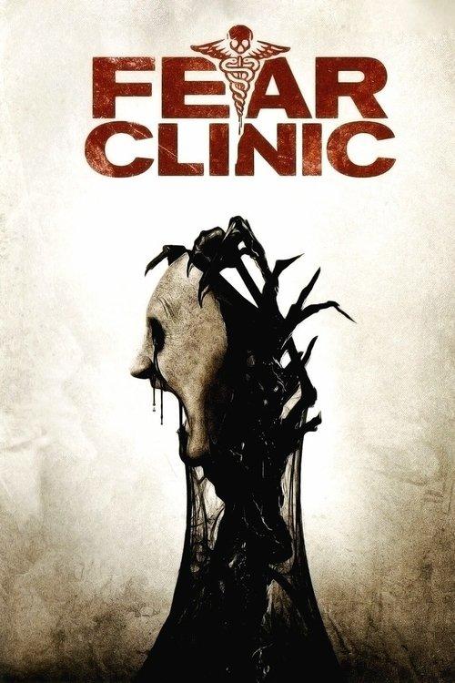 Fear Clinic filmas online
