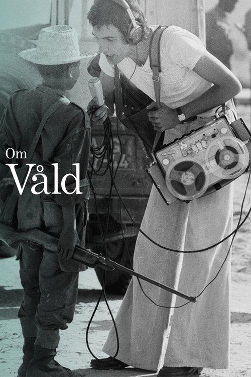Om våld filmas online