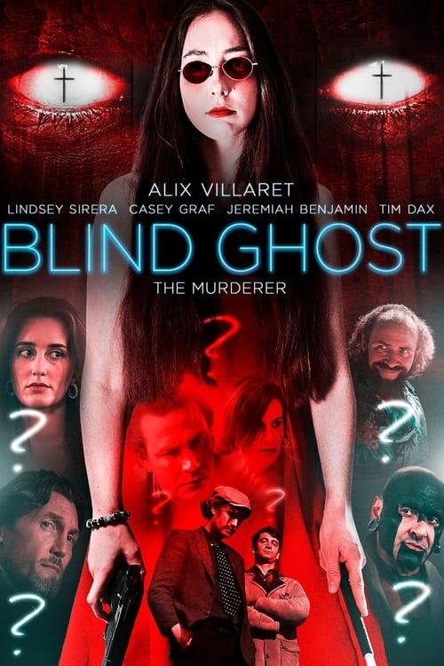 Blind Ghost filmas online