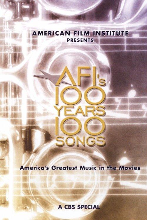 AFI's 100 Years... 100 Songs: America's Greatest Music in the Movies filmas online