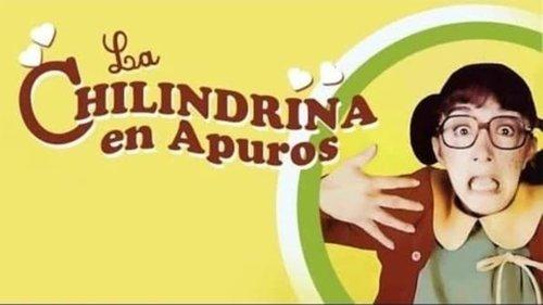 La Chilindrina en apuros filmas žiurėti online