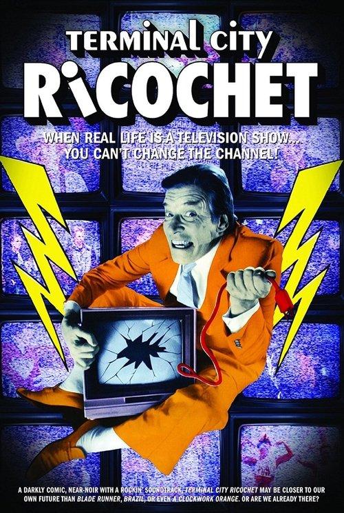 Terminal City Ricochet filmas online
