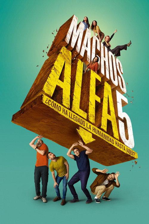 Machos alfa filmas online