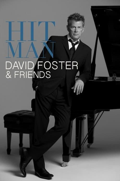 Hit Man: David Foster & Friends filmas online