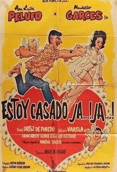 Estoy casado, ja, ja filmas online