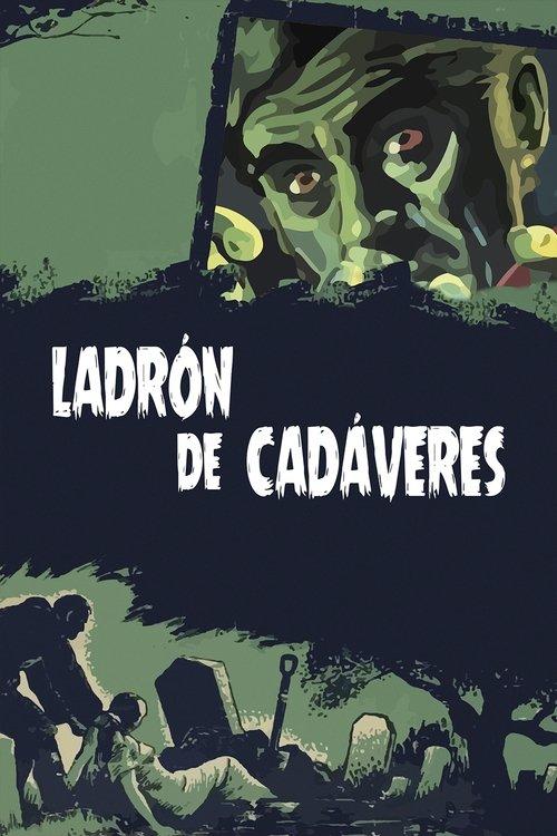 Ladrón de cadáveres filmas online