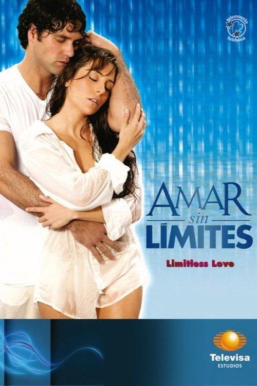 Amar sin límites filmas online