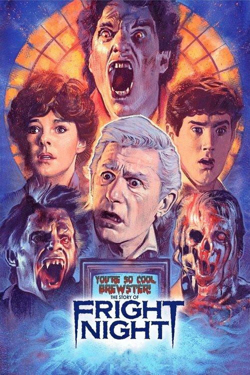 You're So Cool, Brewster! The Story of Fright Night filmas online