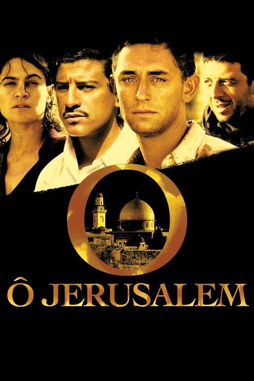 Ô Jerusalem filmas online