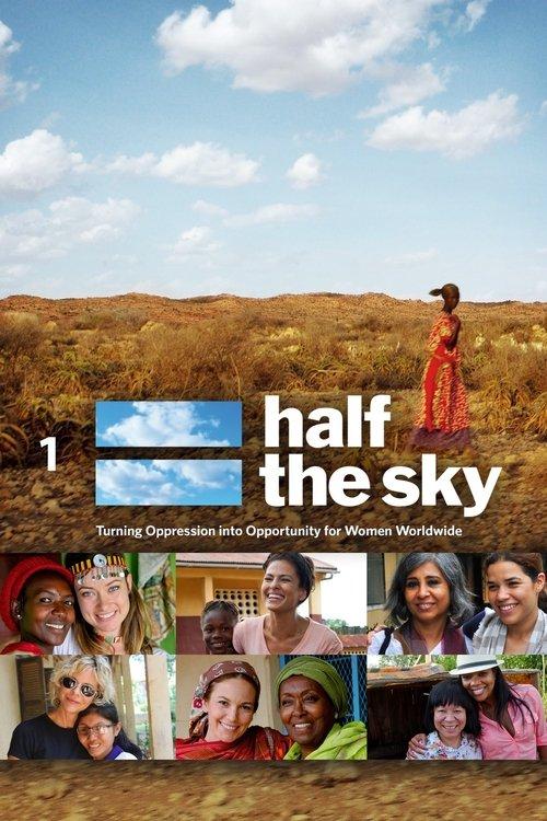 Half the Sky: Turning Oppression Into Opportunity for Women Worldwide filmas online