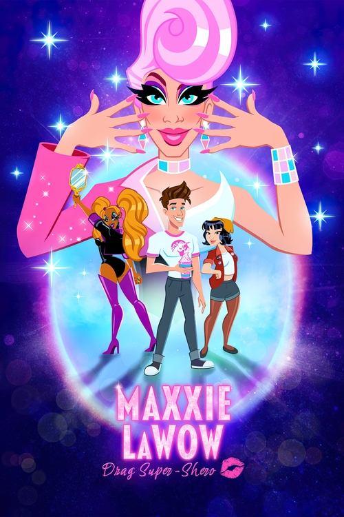 Maxxie LaWow: Drag Super-shero filmas online