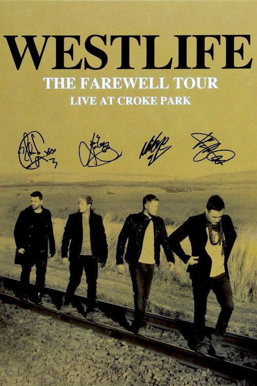 Westlife: The Farewell Tour - Live at Croke Park filmas online