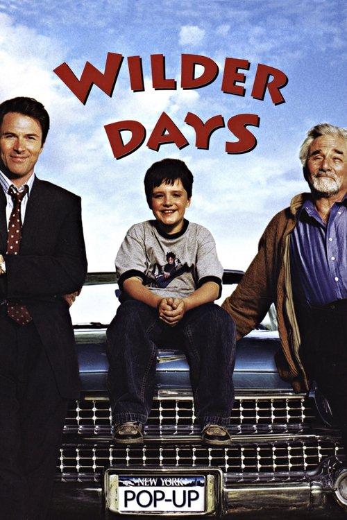 Wilder Days filmas online